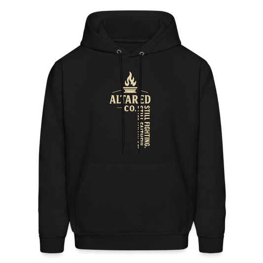 ALTARED CO. "Still Fighting. Still Faithful." Hoodie - black