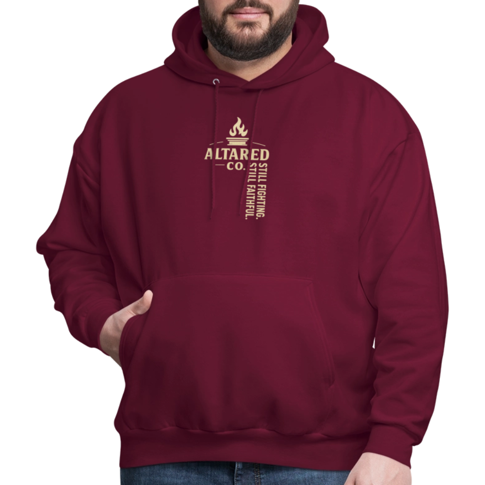 ALTARED CO. "Still Fighting. Still Faithful." Hoodie - burgundy